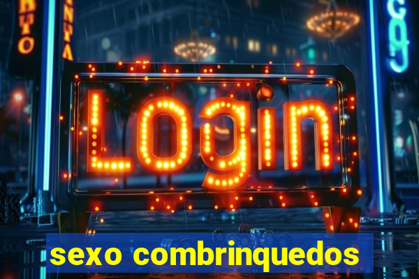 sexo combrinquedos